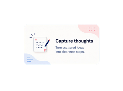Capture thoughts feature card