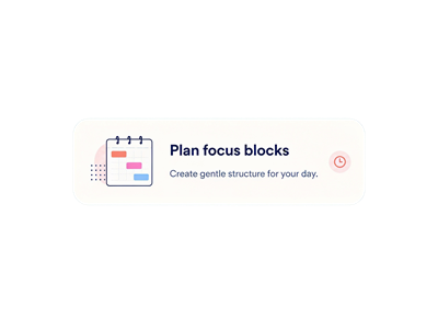Plan focus blocks feature card